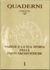 Varese e la sua storia nelle fonti archivistiche